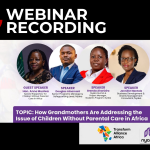 How Grandmother’s are addressing the issue of children without parental care in Africa